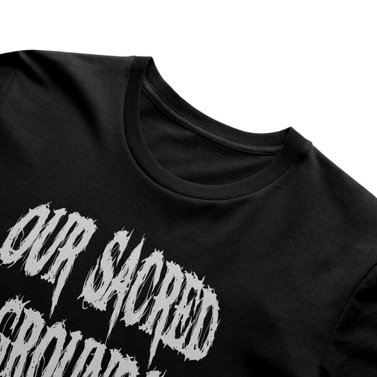 "OUR SACRED GROUNDS" Black Band Tee